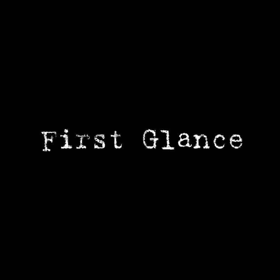 First Glance